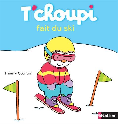 couverture de : T'choupi fait du ski