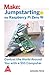 Produktbild MAKE JUMPSTARTING THE RASPBERRY PI ZERO W [Paperback] PECK