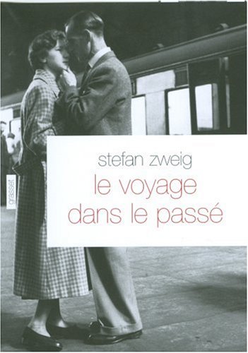 couverture de : Le voyage dans le pass&eacute;
