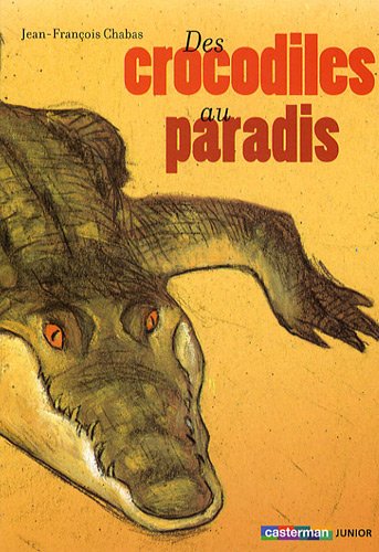couverture de : Des crocodiles au paradis
