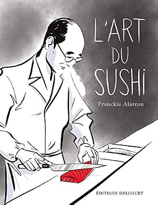 DELCOURT L'Art du sushi