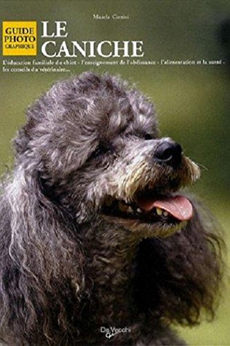 Télécharger Le caniche Livre PDF Gratuit