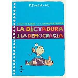 La dictadura i la democràcia
