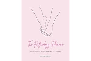 The Reflexology Planner: - A Planner for a busy Reflexologist wishing to track Social Media, Business and Self Care