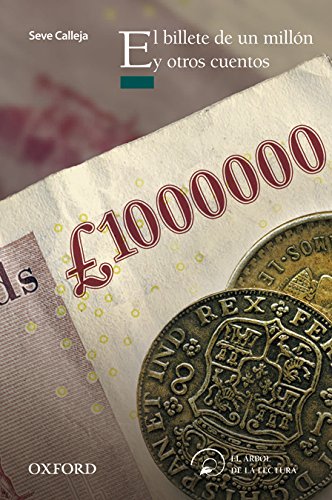 El billete de un millón y otros cuentos (El Árbol de la Lectura)