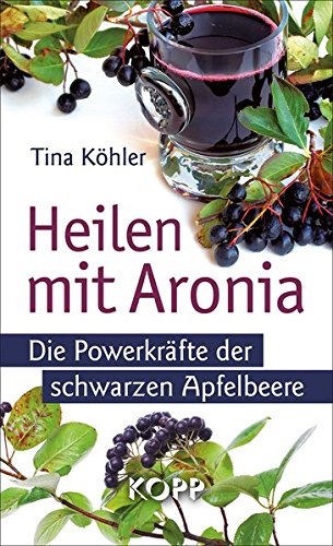 Preisvergleich Produktbild Heilen mit Aronia