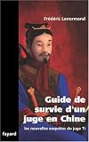 Cover zum Buch Guide de survie d'un juge en Chine: U...