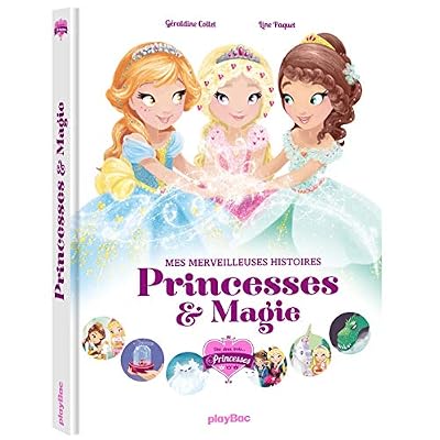 Une, deux, trois princesses - Mes merveilleuses histoires de princesses - Ed 2018