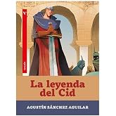 La Leyenda del Cid (Colecci&oacute;n Cuca&ntilde;a)
