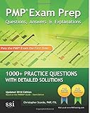 PMP Exam Prep Questions, Answers, & Explanations: 1000+ PMP Practice Questions with Detailed Solutions by