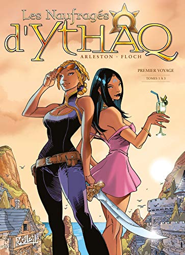 Les Naufragés d'Ythaq - Intégrale T1 à T3 by Christophe Arleston, Adrien Floch