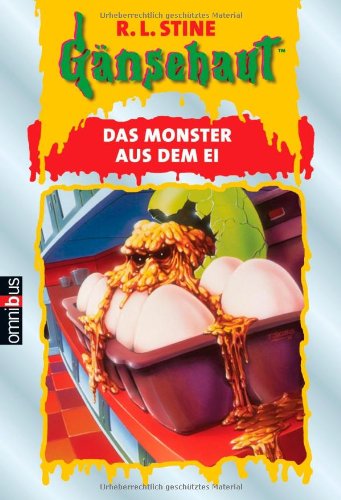 Gänsehaut - Das Monster aus dem Ei
