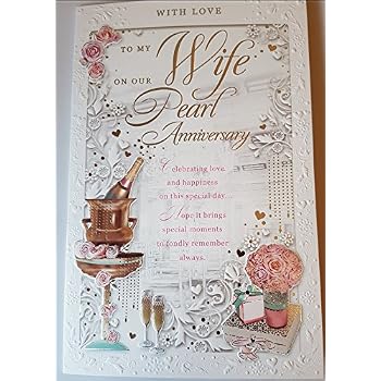 My Wife 30th Wedding Anniversary Card - On Our Pearl Anniversary - 30 ...