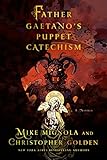 Image de Father Gaetano's Puppet Catechism: A Novella
