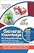 General Knowledge for Competitive Exams - UPSC/State PCS/SSC/Banking/Insurance/Railways/BBA/MBA/Defence RS.124.00