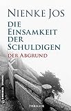 Buchinformationen und Rezensionen zu Die Einsamkeit der Schuldigen von Nienke Jos