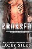 Crossed by Lacey Silks (2015-01-11) by Lacey Silks