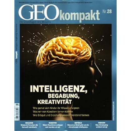 [PDF] GEO kompakt (mit DVD) 28/11 : Intelligenz - Begabung - Kreativitát KOSTENLOS DOWNLOAD