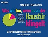 Image de Was wir tun, wenn es an der Haustür klingelt: Die Welt in überwiegend lustigen Grafiken - Neues vo