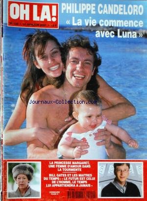 OH LA [No 122] du 15/01/2001 - PHILIPPE CANDELORO ET SA FILLE LUNA - LA PRINCESSE MARGARET - BILL GATES ET LES MAITRES DU TEMPS