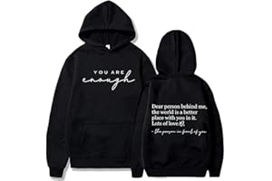 blucagand Dear Person Behind Me hoodie Men Women Mental Health You're Enough Oversized Inspirational Graphic Pullover Blouse Top