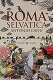 Roma selvatica
