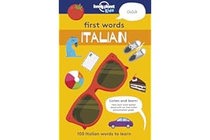 Lonely Planet Kids First Words - Italian: 100 Italian words to learn