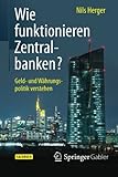 Image de Wie funktionieren Zentralbanken?: Geld- und Währungspolitik verstehen