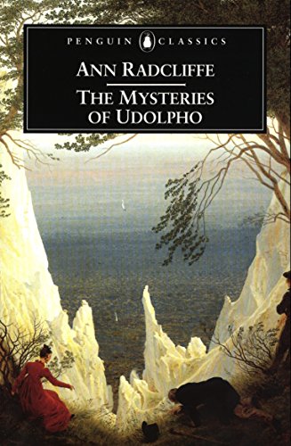 The Mysteries of Udolpho: A Romance (Penguin Classics)