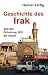 Cover zum Buch Geschichte des Irak: Von der Gründung...