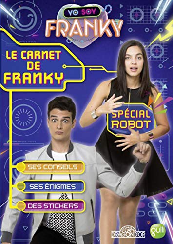 Télécharger Franky - Le Carnet de Franky spécial Robot Francais PDF