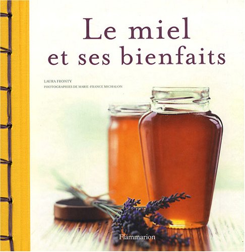 Le  miel et ses bienfaits
