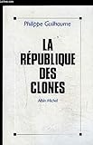 La République des clones