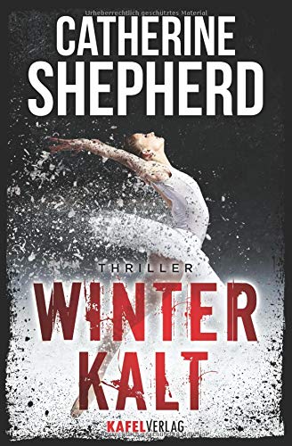 Preisvergleich Produktbild Winterkalt: Thriller