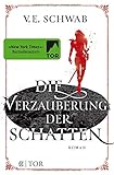 Image de Die Verzauberung der Schatten: Roman (Weltenwanderer)