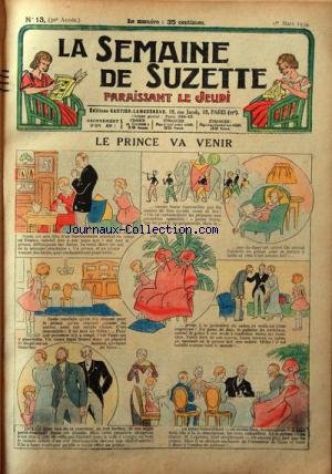 SEMAINE DE SUZETTE (LA) [No 13] du 01/03/1934 - LE PRINCE VA VENIR - BECASSINE PREND DES PENSIONNAIRES