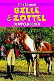 Cover zum Buch Bille und Zottel, Pferdeliebe auf den...