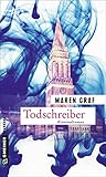 Bücher Neuerscheinungen 2022 - Todschreiber von Maren Graf