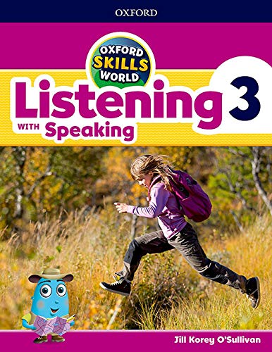 Oxford Skills World Listening & Speaking 3