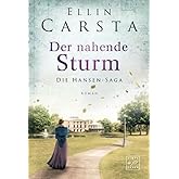 Der nahende Sturm (Die Hansen-Saga, Band 6)
