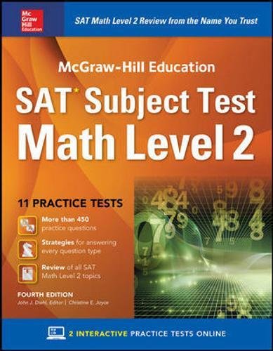 McGraw-Hill Education SAT Subject Test Math Level 2, Fourth Edition (TEST PREP)