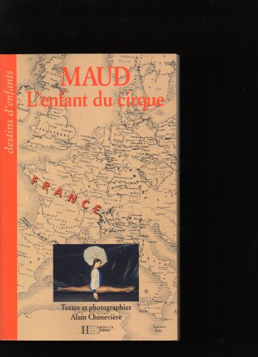 couverture de : MAUD L'ENFANT DU CIRQUE