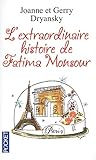 L'extraordinaire histoire de Fatima Monsour