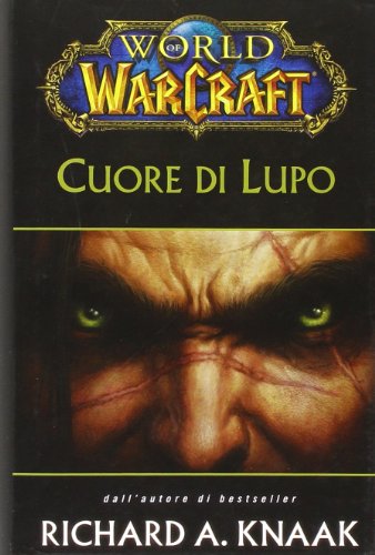 Download Cuore di lupo. World of Warcraft