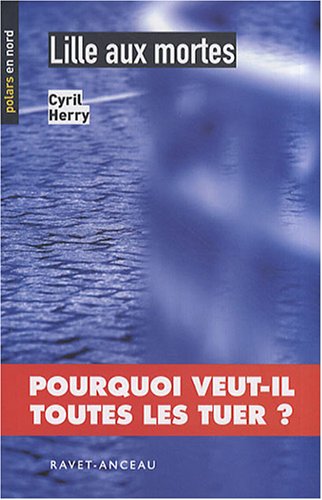 couverture de : Lille aux mortes
