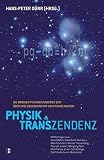 Image de Physik und Transzendenz: Die großen Physiker unserer Zeit über ihre Begegnung mit dem Wunderbaren