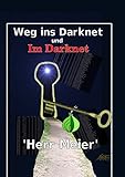 Image de Weg ins Darknet und Im Darknet