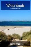 Image de White Sands (Magical Isles Trilogy) (Volume One) (English Edition)