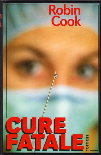 couverture de : Cure fatale