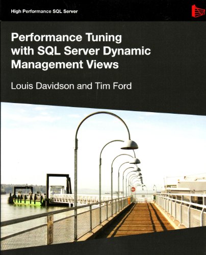 Download Performance Tuning with SQL Server Dynamic Management Views (High Performance SQL Server)